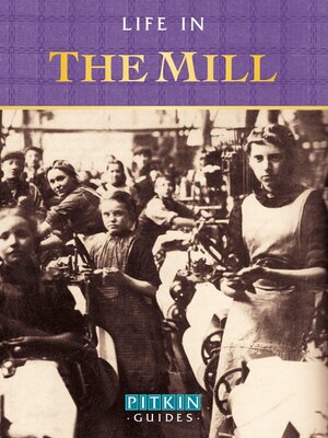 cover image of Life in the Mill